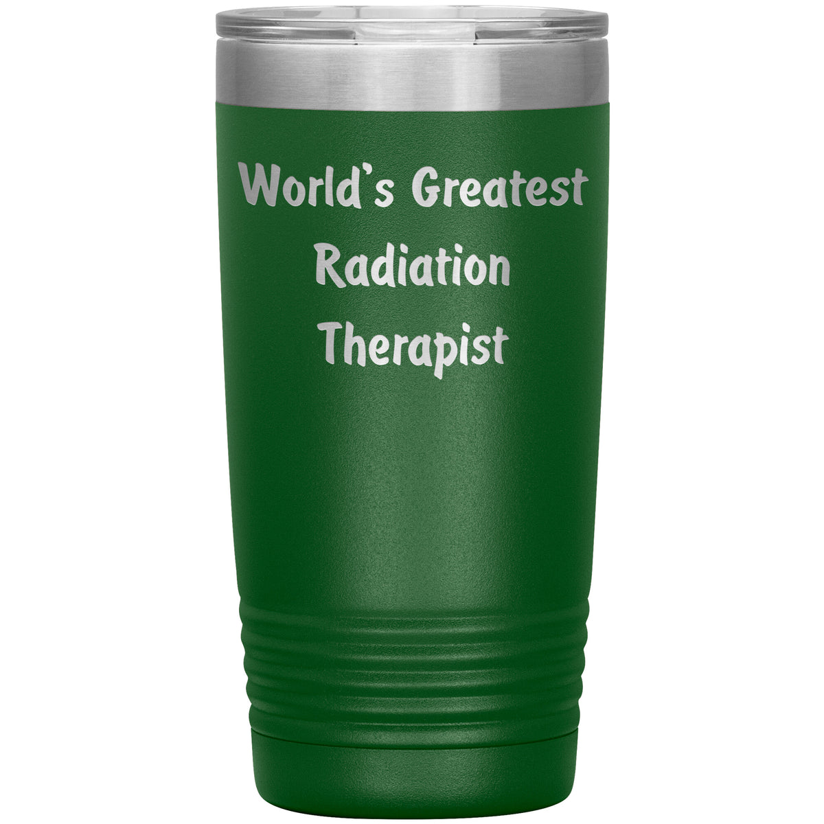 World's Greatest Radiation Therapist - 20oz Insulated Tumbler