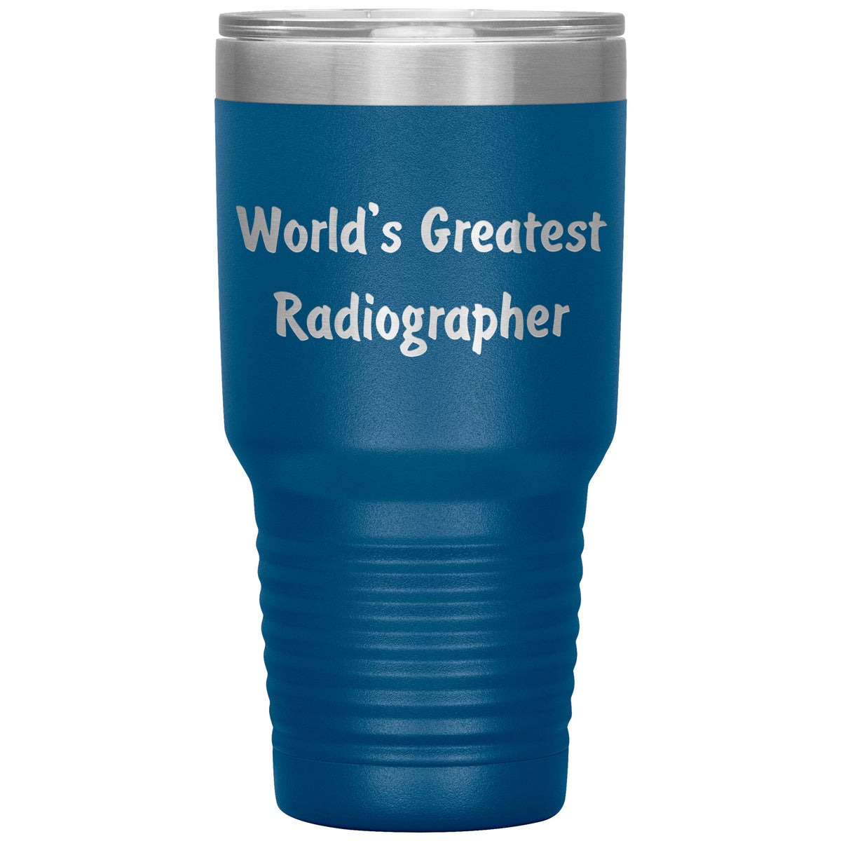 World's Greatest Radiographer - 30oz Insulated Tumbler