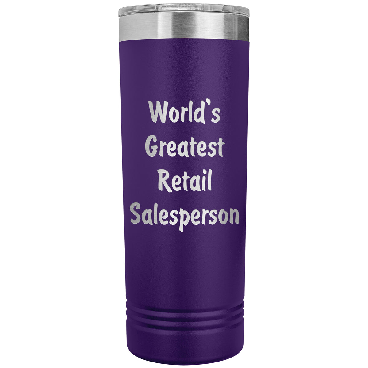 World's Greatest Retail Salesperson - 22oz Insulated Skinny Tumbler