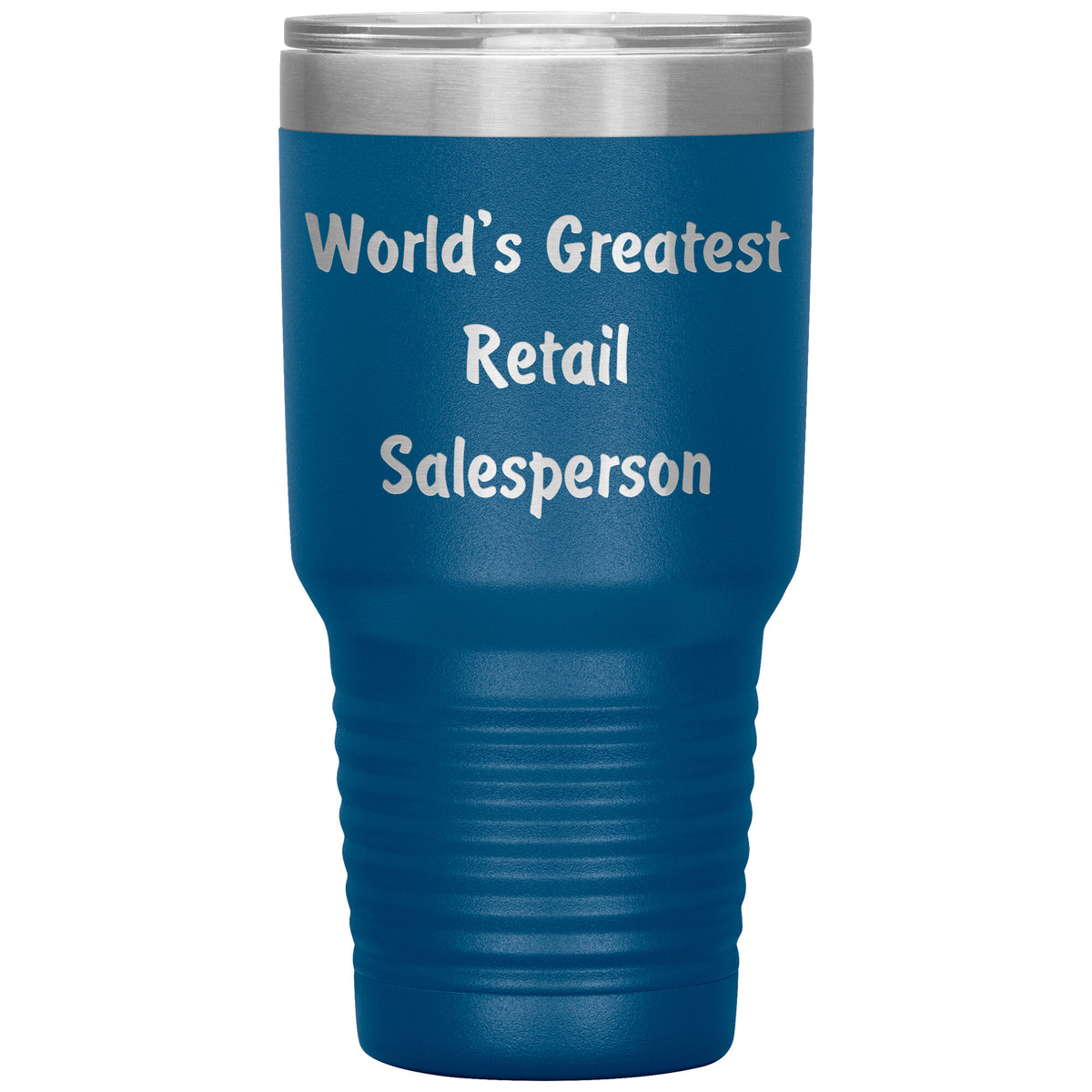 World's Greatest Retail Salesperson - 30oz Insulated Tumbler