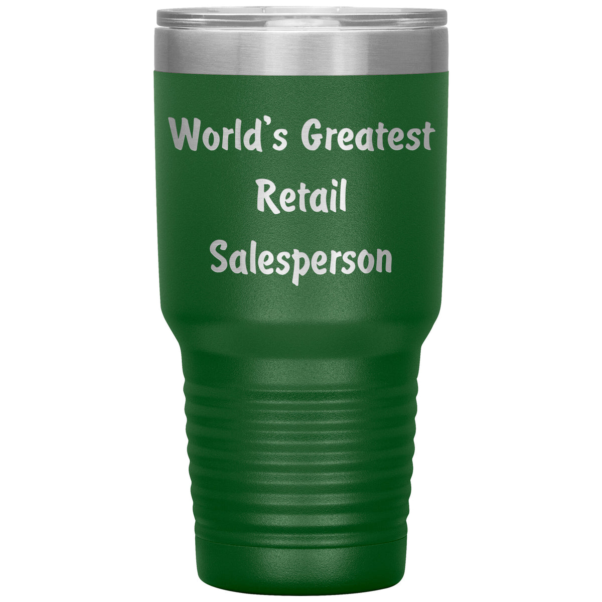 World's Greatest Retail Salesperson - 30oz Insulated Tumbler