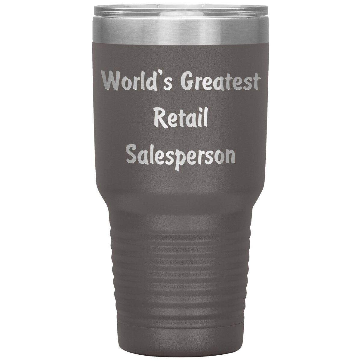 World's Greatest Retail Salesperson - 30oz Insulated Tumbler