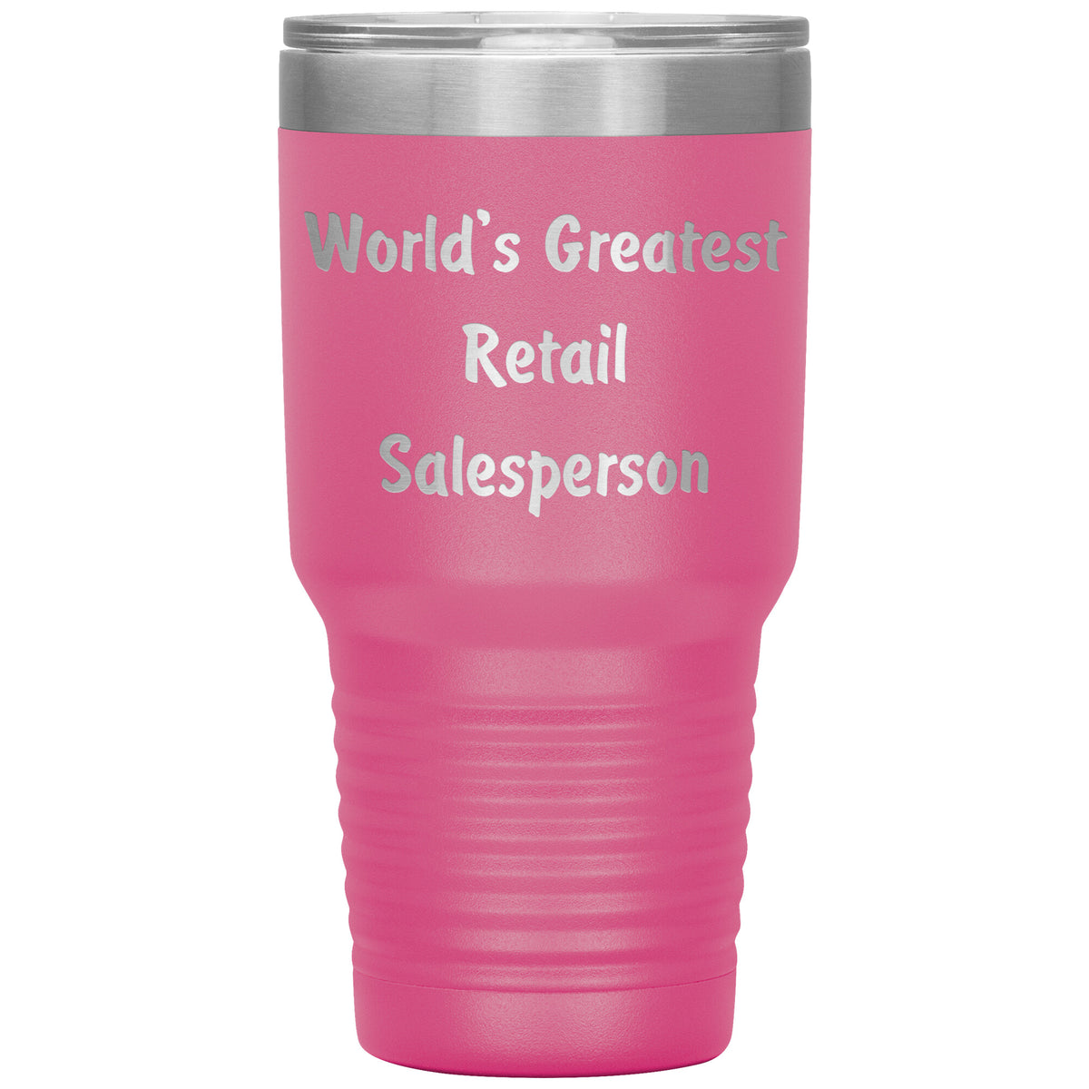 World's Greatest Retail Salesperson - 30oz Insulated Tumbler