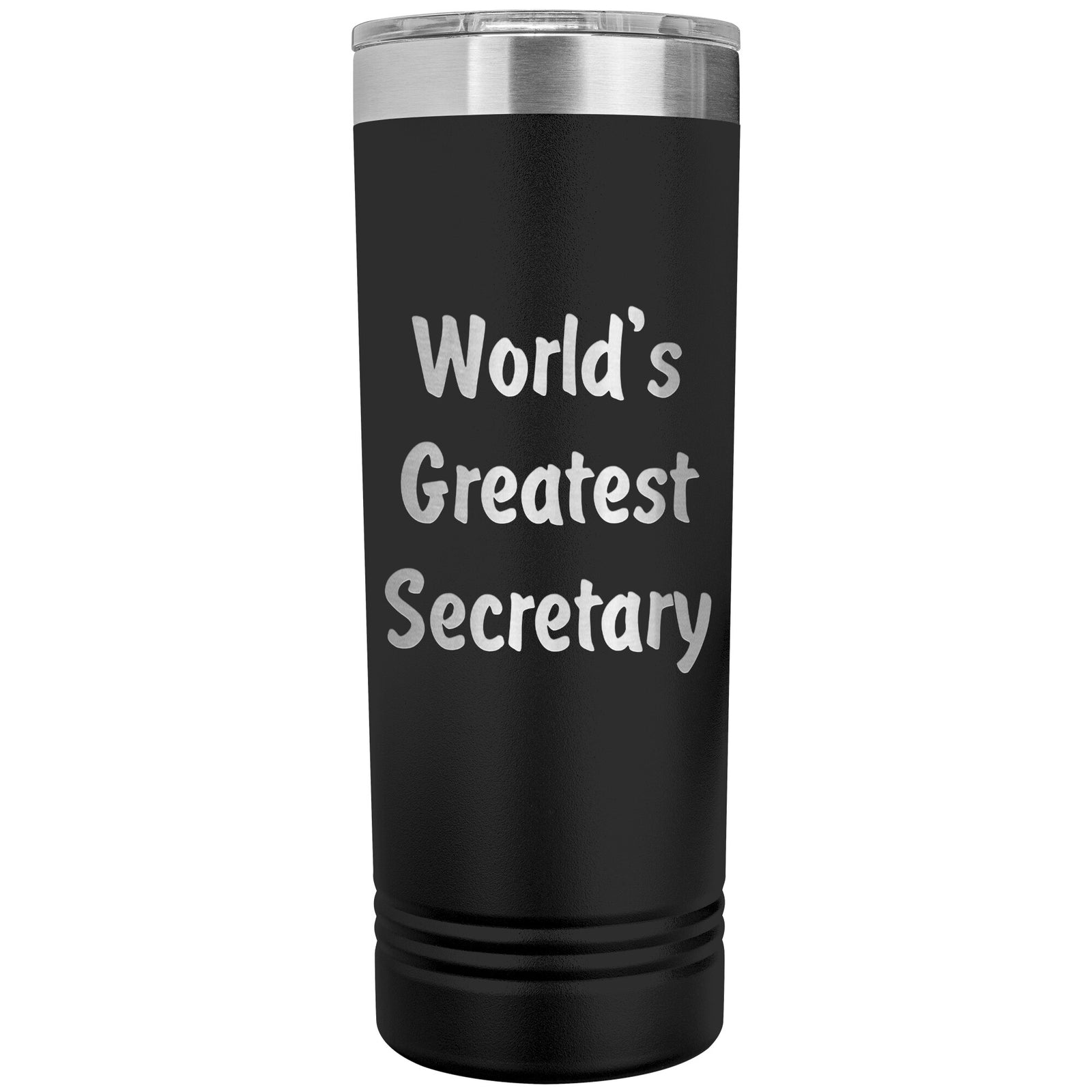 World's Greatest Secretary - 22oz Insulated Skinny Tumbler