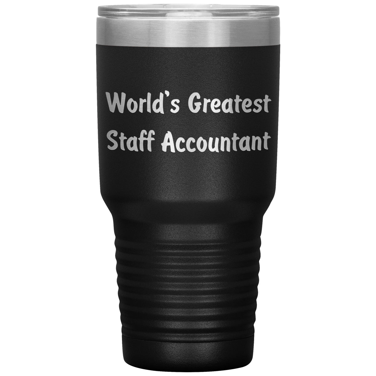 World's Greatest Staff Accountant - 30oz Insulated Tumbler
