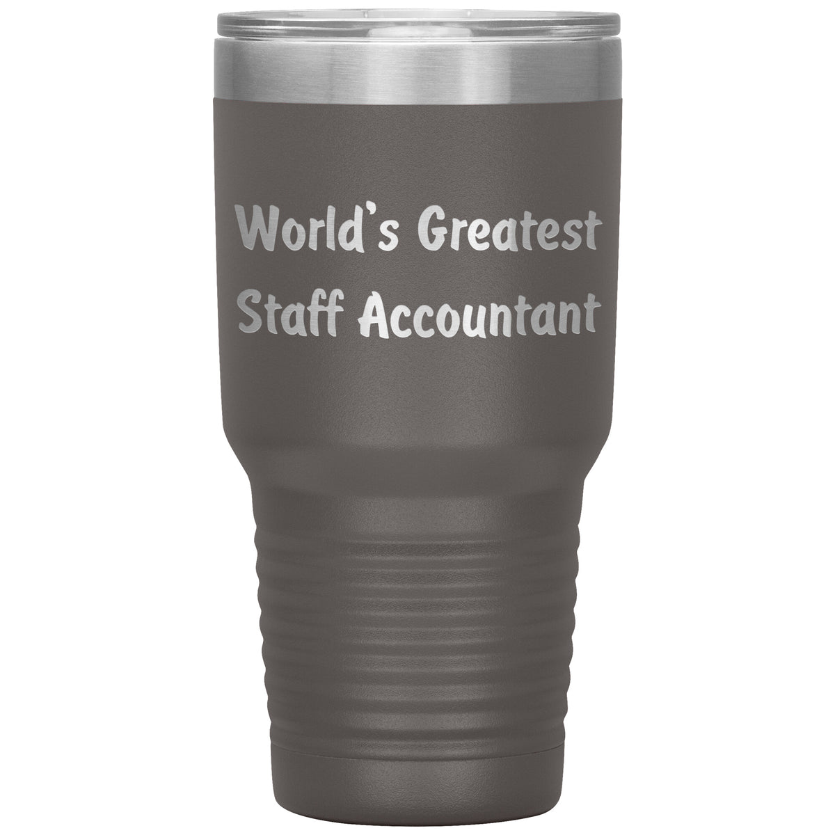 World's Greatest Staff Accountant - 30oz Insulated Tumbler
