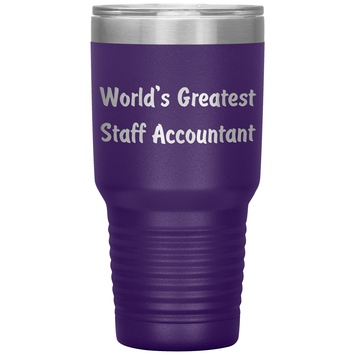 World's Greatest Staff Accountant - 30oz Insulated Tumbler