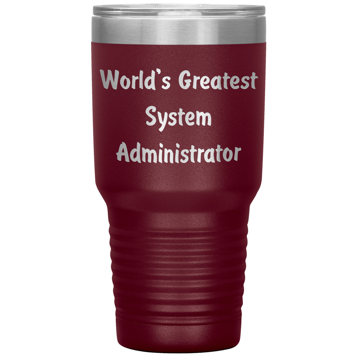 World's Greatest System Administrator - 30oz Insulated Tumbler