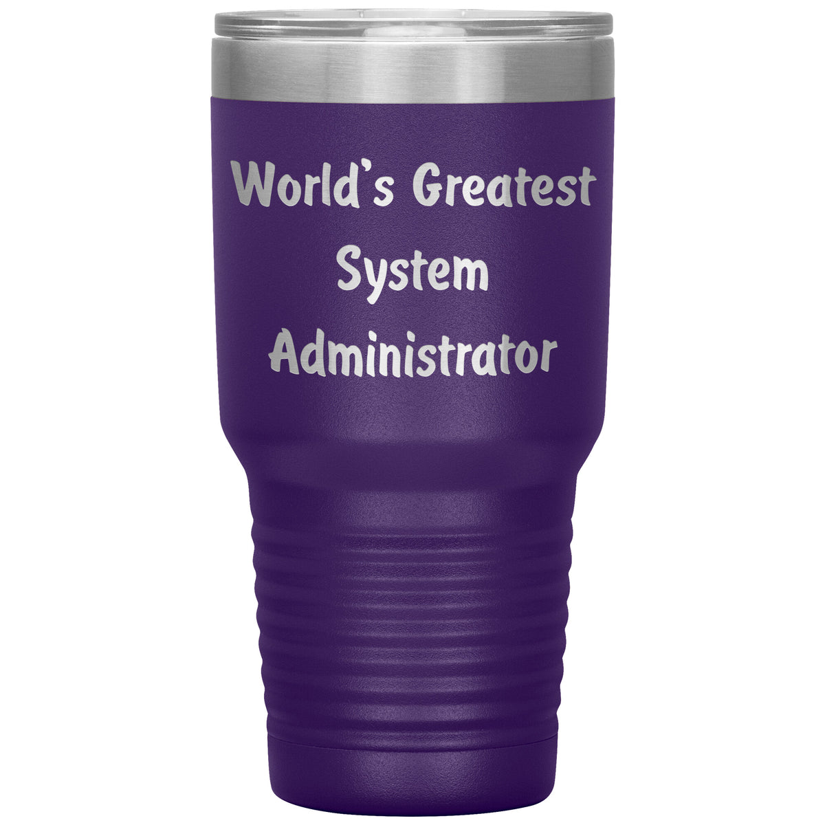 World's Greatest System Administrator - 30oz Insulated Tumbler