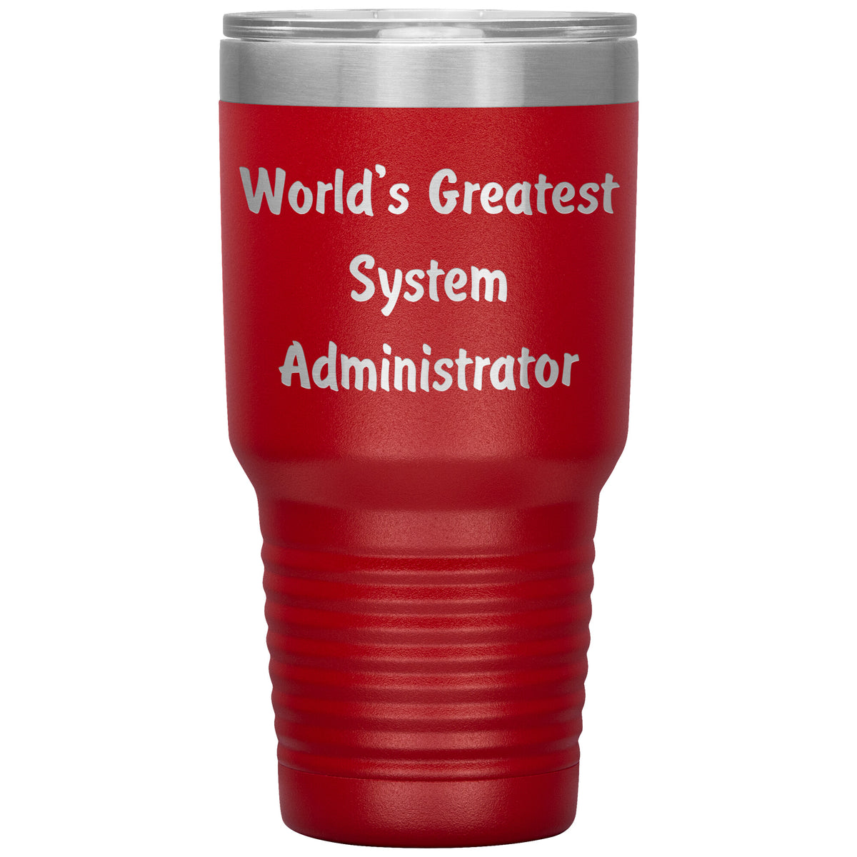 World's Greatest System Administrator - 30oz Insulated Tumbler