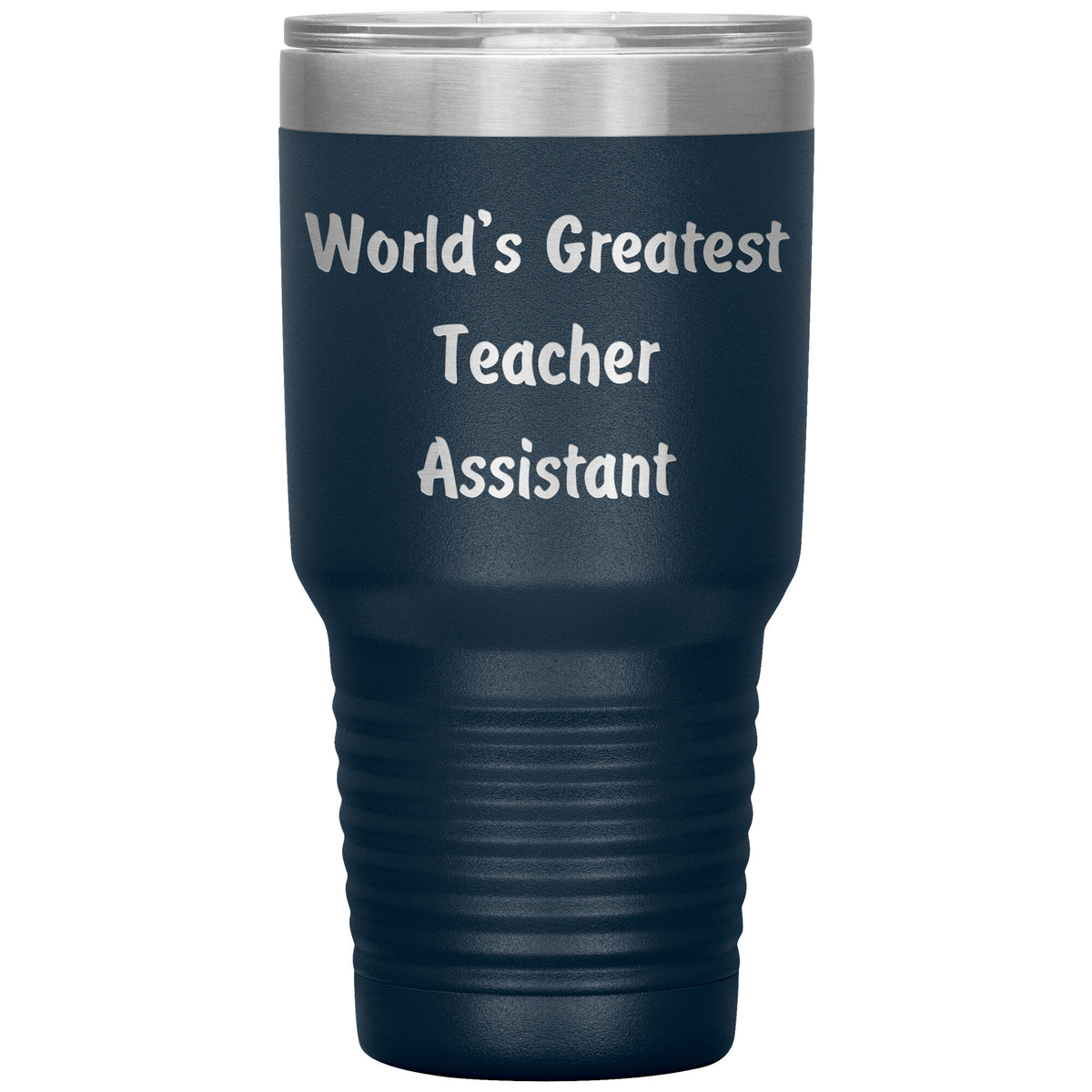 World's Greatest Teacher Assistant - 30oz Insulated Tumbler