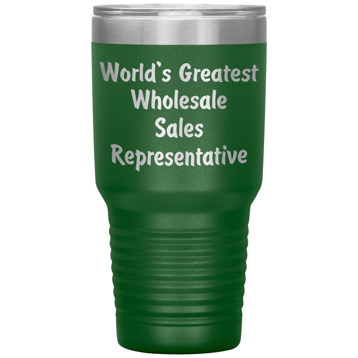 World's Greatest Wholesale Sales Representative - 30oz Insulated Tumbler
