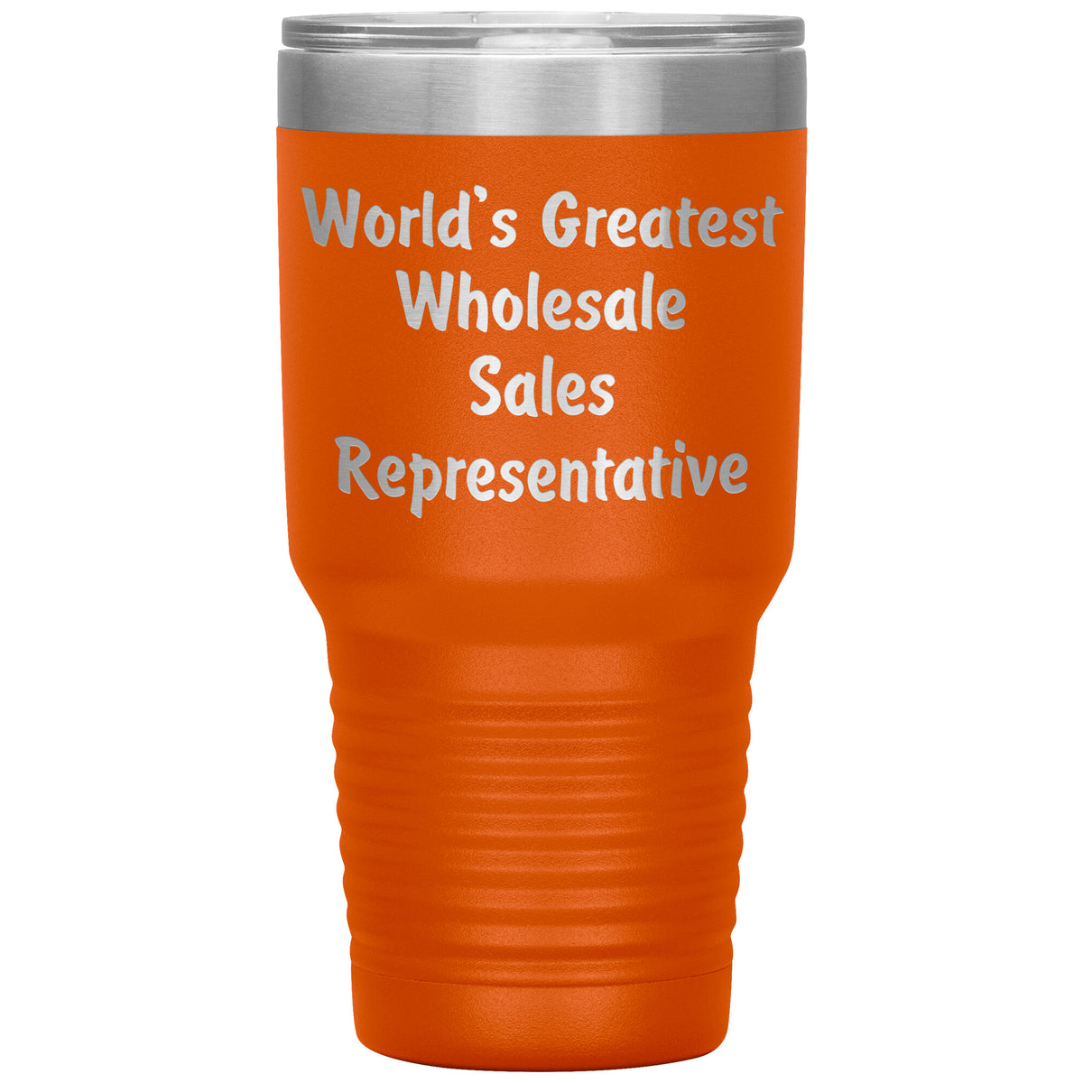 World's Greatest Wholesale Sales Representative - 30oz Insulated Tumbler