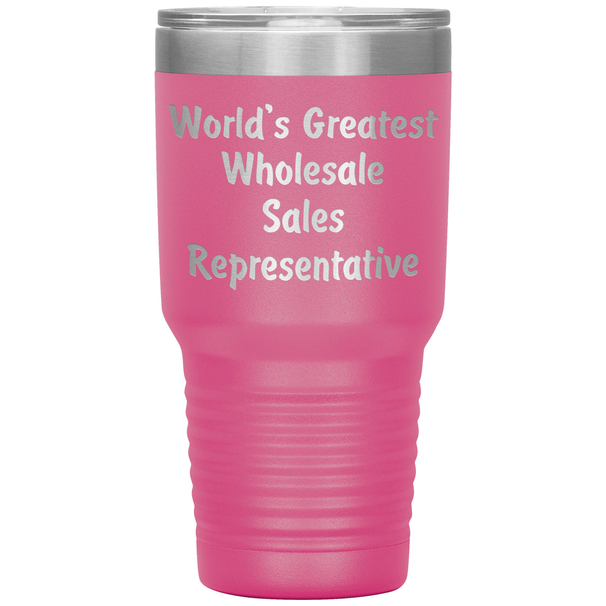 World's Greatest Wholesale Sales Representative - 30oz Insulated Tumbler