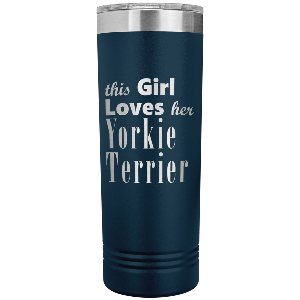 Yorkie Terrier - 22oz Insulated Skinny Tumbler