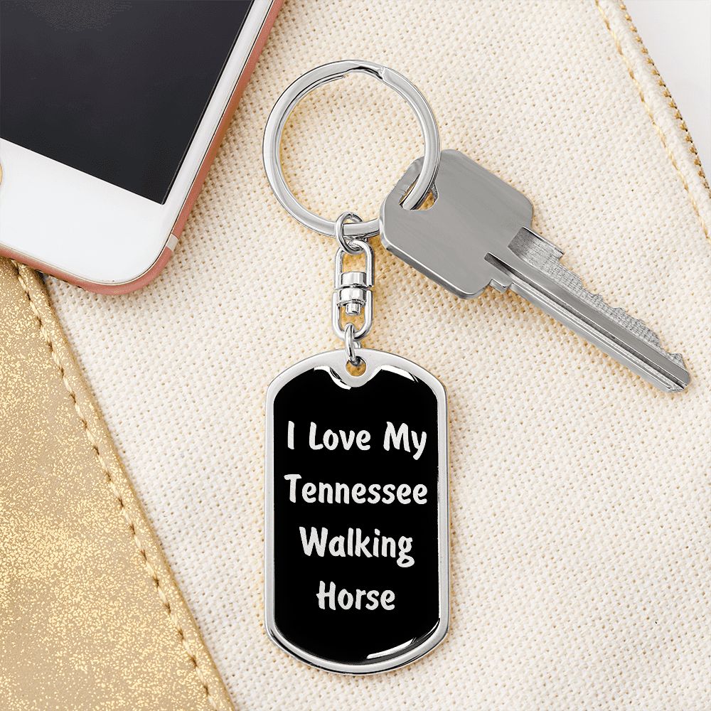 Love My Tennessee Walking Horse  v2 - Luxury Dog Tag Keychain