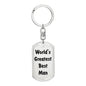 World's Greatest Best Man - Luxury Dog Tag Keychain