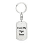 Love My Tiger Oscar - Luxury Dog Tag Keychain