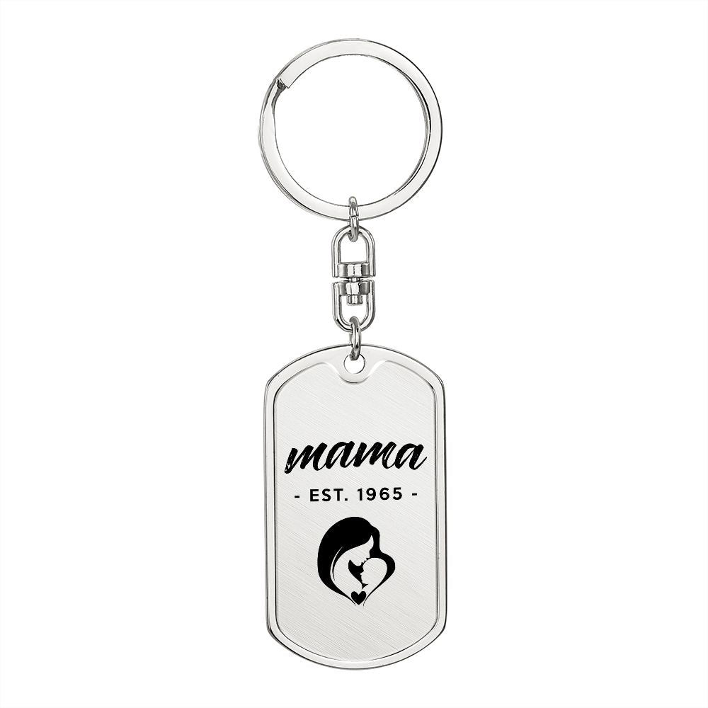 Mama, Est. 1965 - Luxury Dog Tag Keychain