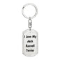Love My Jack Russell Terrier v4 - Luxury Dog Tag Keychain