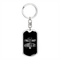 Only The Coolest Dads Have Beards & Tats - Luxury Dog Tag Keychain