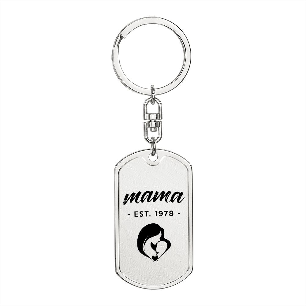 Mama, Est. 1978 - Luxury Dog Tag Keychain