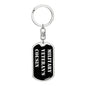 Military Veteran's Cousin v2 - Luxury Dog Tag Keychain