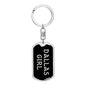 Dallas Girl v5 - Luxury Dog Tag Keychain