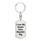 Love My Greater Swiss Mountain Dog v4 - Luxury Dog Tag Keychain