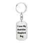 Love My Anatolian Shepherd Dog v4 - Luxury Dog Tag Keychain