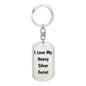 Love My Heavy Silver Ferret - Luxury Dog Tag Keychain