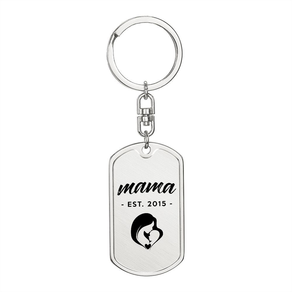 Mama, Est. 2015 - Luxury Dog Tag Keychain