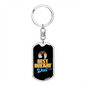 Best Buckin' Dad Ever - Luxury Dog Tag Keychain