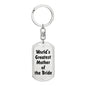 World's Greatest Mother of the Bride - Luxury Dog Tag Keychain