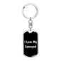 Love My Samoyed v5 - Luxury Dog Tag Keychain