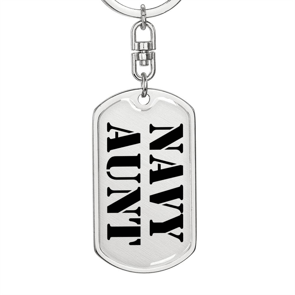 Navy Aunt - Luxury Dog Tag Keychain