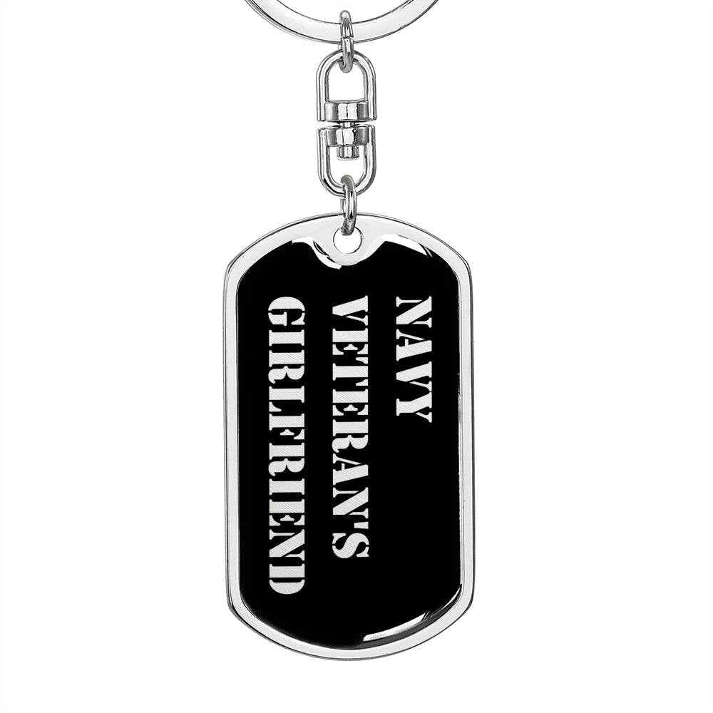 Navy Veteran's Girlfriend v2 - Luxury Dog Tag Keychain