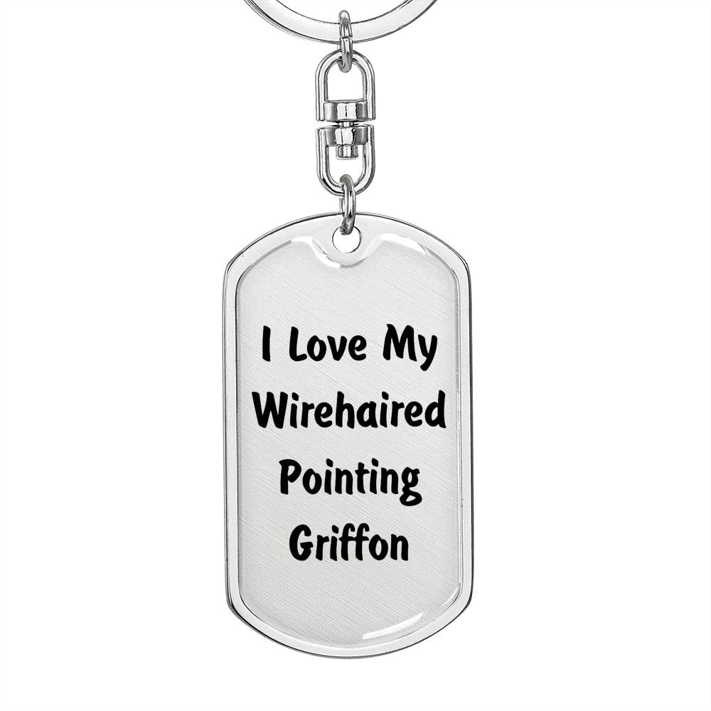 Love My Wirehaired Pointing Griffon v4 - Luxury Dog Tag Keychain