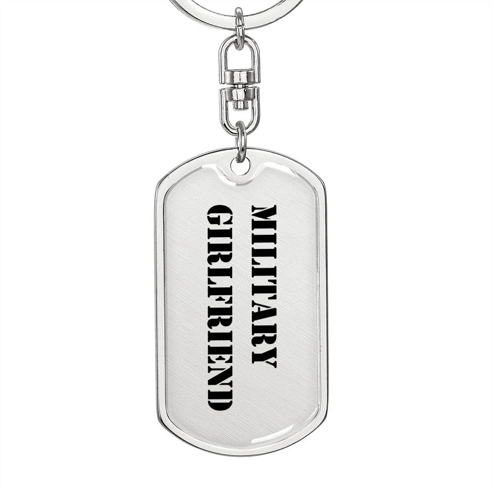 Military Girlfriend - Luxury Dog Tag Keychain