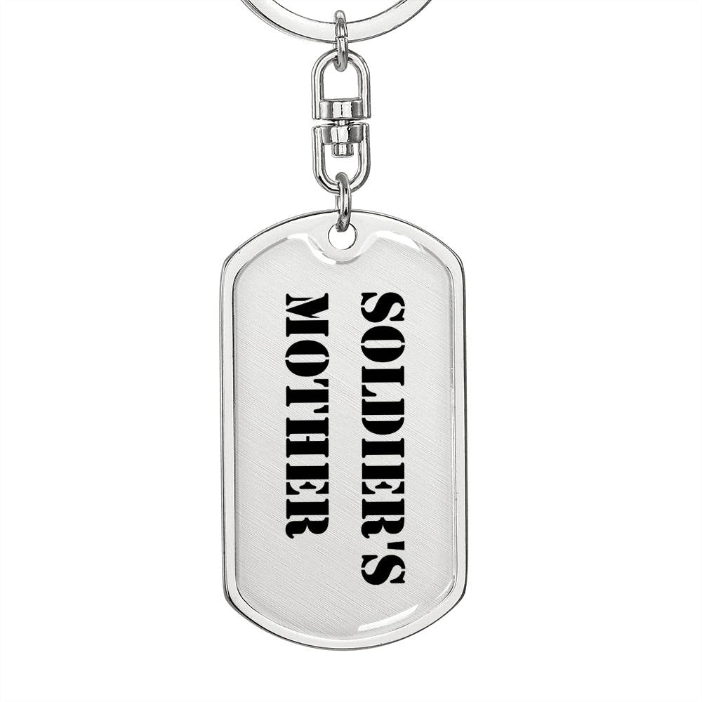 Soldier's Mother - Luxury Dog Tag Keychain