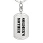 Soldier's Mother - Luxury Dog Tag Keychain