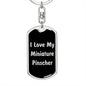 Love My Miniature Pinscher v5 - Luxury Dog Tag Keychain