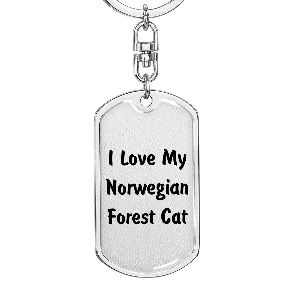 Love My Norwegian Forest Cat - Luxury Dog Tag Keychain