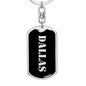 Dallas v3 - Luxury Dog Tag Keychain