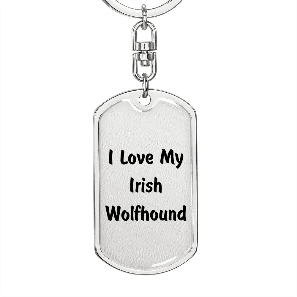 Love My Irish Wolfhound v4 - Luxury Dog Tag Keychain