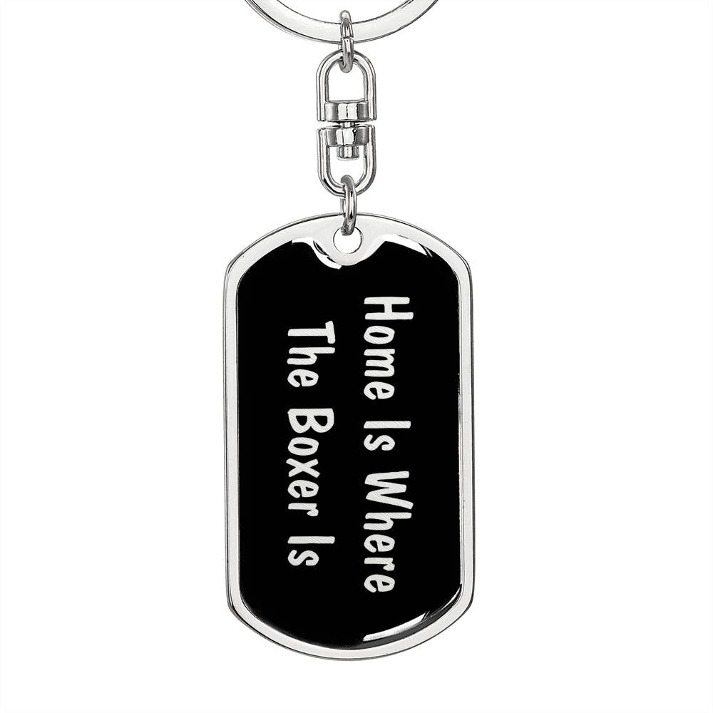 Boxer's Home v2 - Luxury Dog Tag Keychain