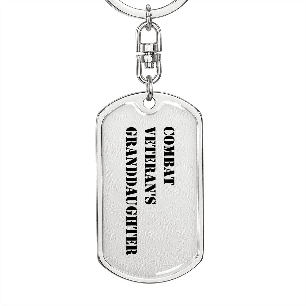 Combat Veteran's Granddaughter - Luxury Dog Tag Keychain