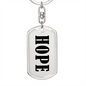 Hope v01 - Luxury Dog Tag Keychain