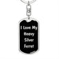 Love My Heavy Silver Ferret v2 - Luxury Dog Tag Keychain