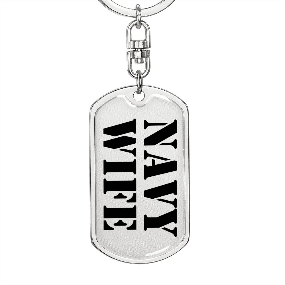 Navy Wife - Luxury Dog Tag Keychain